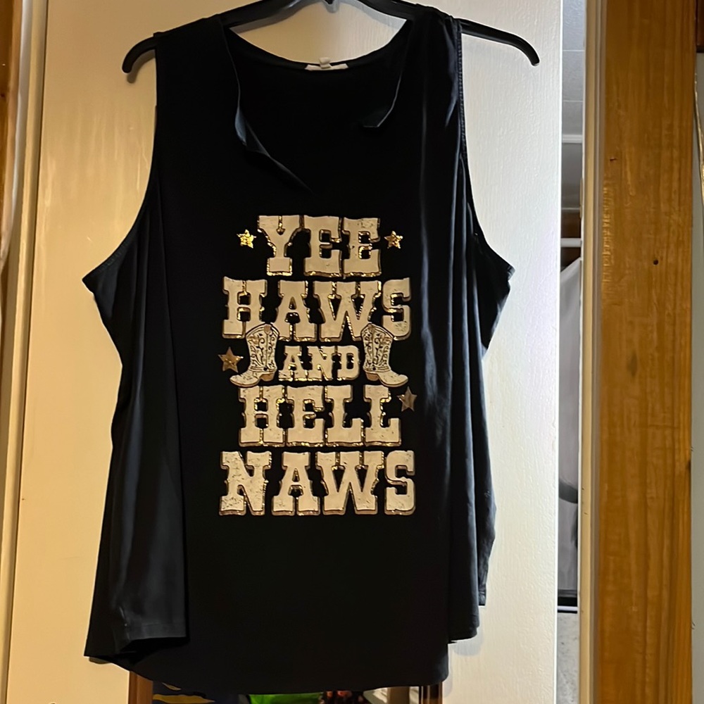 Black Slit Neck Sleeveless Tshirt by Maurice’s. Yee Haws and Hell Naws